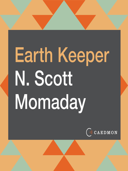 Title details for Earth Keeper by N. Scott Momaday - Wait list